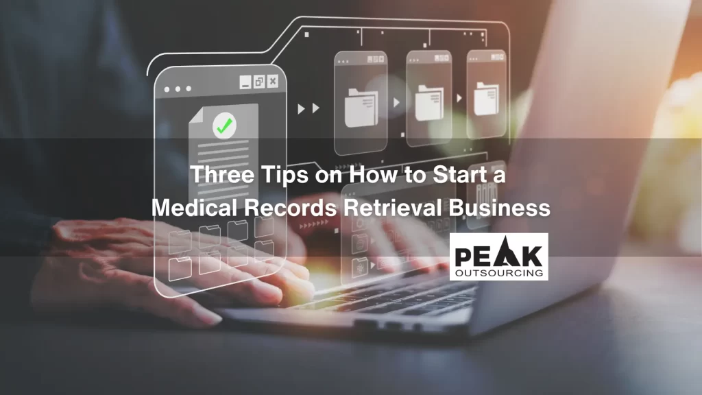 three tips on how to start a medical records retrieval business, medical records retrieval personnel working on a laptop