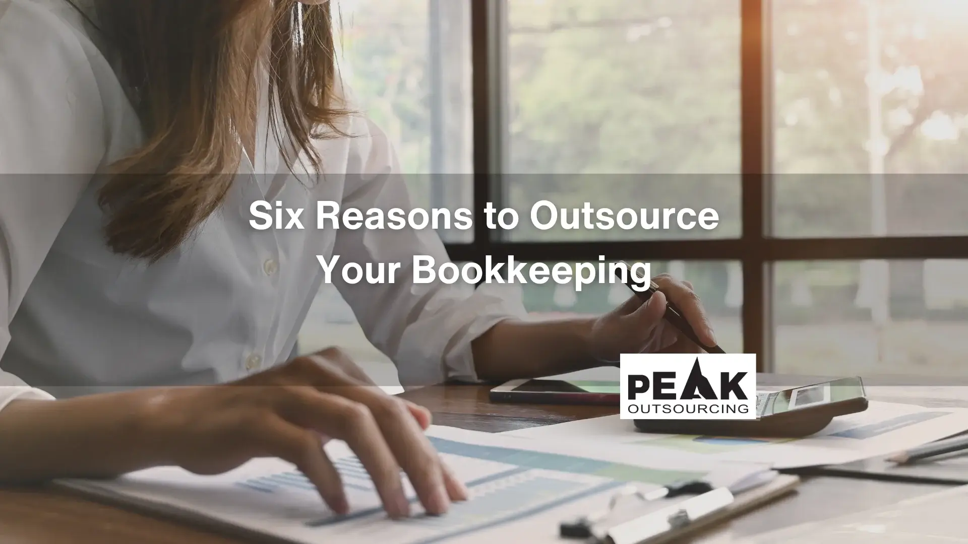 Six Reasons to Outsource Your Bookkeeping, an offshore virtual assistant performing bookkeeping tasks for a company in the usa
