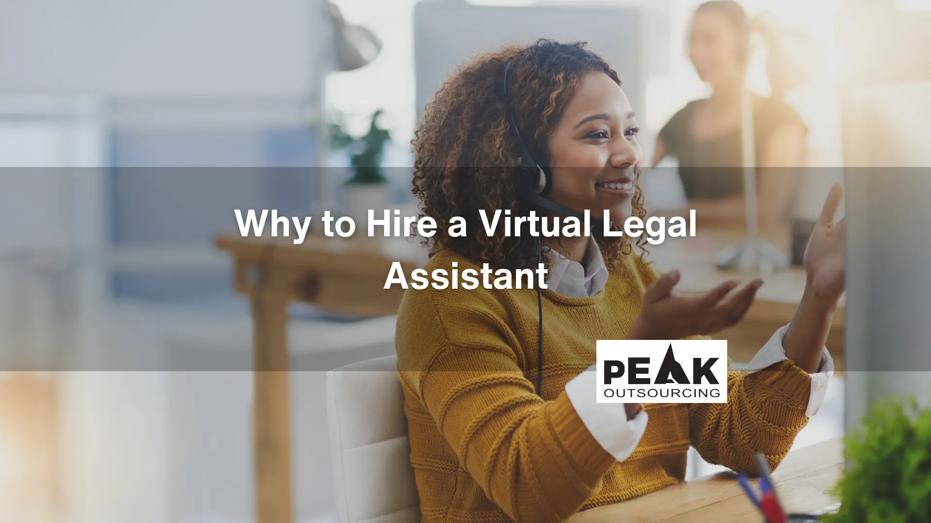 Why to Hire a Virtual Legal Assistant
