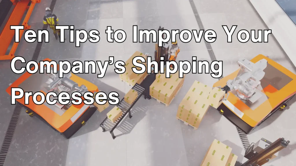 Ten Tips to Improve Your Company’s Shipping Processes ,Automated shipping machinery organizing packages, representing modern improvements in shipping processes.
